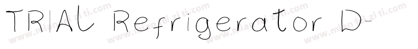 TRIAL Refrigerator D字体转换